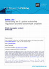 Research paper thumbnail of Governing 'As If': Global Subsidies Regulation and the Benchmark Problem