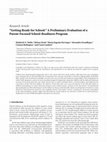 Research paper thumbnail of “Getting Ready for School:” A Preliminary Evaluation of a Parent-Focused School-Readiness Program