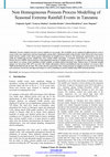 Research paper thumbnail of Non Homogeneous Poisson Process Modelling of Seasonal Extreme Rainfall Events in Tanzania