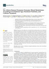 Research paper thumbnail of Sex Affects Human Premature Neonates’ Blood Metabolome According to Gestational Age, Parenteral Nutrition, and Caffeine Treatment