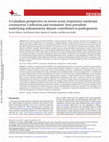 Research paper thumbnail of A Canadian perspective on severe acute respiratory syndrome coronavirus 2 infection and treatment: how prevalent underlying inflammatory disease contributes to pathogenesis