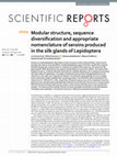 Research paper thumbnail of Modular structure, sequence diversification and appropriate nomenclature of seroins produced in the silk glands of Lepidoptera