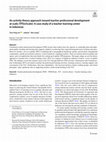 Research paper thumbnail of An activity theory approach toward teacher professional development at scale (TPD@Scale): A case study of a teacher learning center in Indonesia