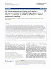 Research paper thumbnail of To what extent AstraZeneca ChAdOx1 nCoV-19 vaccine is safe and effective? Rapid systematic review