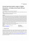 Research paper thumbnail of Virtual Learning System Usage in Higher Education – A Study at Two South African Institutions