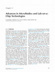 Research paper thumbnail of Advances in Microfluidics and Lab-on-a-Chip Technologies