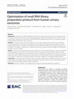 Research paper thumbnail of Optimization of small RNA library preparation protocol from human urinary exosomes