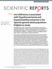 Research paper thumbnail of Iron deficiency is associated with Hypothyroxinemia and Hypotriiodothyroninemia in the Spanish general adult population: Di@bet.es study