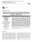 Research paper thumbnail of Effect of extenders and storage periods on motility and fertilization rate of Silver Barb , Barbonymus gonionotus ( Bleeker , 1850 ) semen