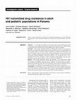 Research paper thumbnail of HIV transmitted drug resistance in adult and pediatric populations in Panama