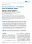 Research paper thumbnail of Operation and Maintenance Decision Support System for Photovoltaic Systems