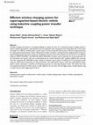 Research paper thumbnail of Efficient wireless charging system for supercapacitor-based electric vehicle using inductive coupling power transfer technique