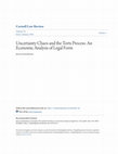 Research paper thumbnail of Uncertainty Chaos and the Torts Process: An Economic Analysis of Legal Form