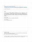 Research paper thumbnail of Consumer Harm Acts? An Economic Analysis of Private Actions under State Consumer Protection Acts