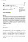 Research paper thumbnail of The afterlife of interviews: explicit ethics and subtle ethics in sensitive or distressing qualitative research