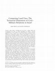 Research paper thumbnail of Competing Land Uses: The Territorial Dimension of Civil–Military Relations in Israel