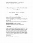 Research paper thumbnail of A Dynamic Approach to the Cost Method in Real Estate Appraisal