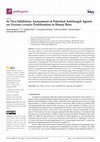 Research paper thumbnail of In Vivo Inhibitory Assessment of Potential Antifungal Agents on Nosema ceranae Proliferation in Honey Bees