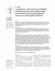 Research paper thumbnail of A prospective study of the role of bladder scanning and post-void residual volume measurement in improving diagnostic accuracy of cauda equina syndrome