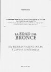 Research paper thumbnail of La Edad del Bronce en el Alto Guadalquivir: el análisis del patrón de asentamiento