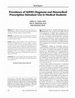 Research paper thumbnail of Prevalence of ADHD Diagnosis and Nonmedical Prescription Stimulant Use in Medical Students