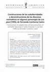 Research paper thumbnail of Construcciones de las subalternidades y deconstrucciones de los discursos normativos en algunos personajes de Los peor (1995), de Fernando Contreras Castro