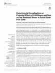 Research paper thumbnail of Experimental Investigation on Potential Effect of Cell Shape and Size on the Residual Stress in Solid Oxide Fuel Cells