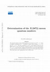 Research paper thumbnail of Determination of the X(3872) meson quantum numbers