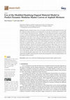 Research paper thumbnail of Use of the Modified Ramberg-Osgood Material Model to Predict Dynamic Modulus Master Curves of Asphalt Mixtures