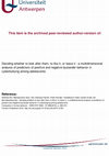 Research paper thumbnail of Deciding whether to look after them, to like it, or leave it: A multidimensional analysis of predictors of positive and negative bystander behavior in cyberbullying among adolescents