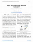 Research paper thumbnail of Spider Silk: Structure and application