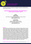 Research paper thumbnail of Transformation of Condolence in the Digital Age: A Case Study on Turkish Culture