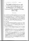 Research paper thumbnail of The battle of Ballymacaw and its aftermath: fresh perspectives on Waterford's role during the Lancaster-York struggle in Ireland, 1460-62.