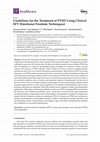 Research paper thumbnail of Guidelines for the Treatment of PTSD Using Clinical EFT (Emotional Freedom Techniques)