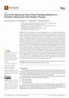 Research paper thumbnail of Use of the Maximum Power Point Tracking Method in a Portable Lithium-Ion Solar Battery Charger