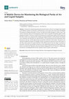 Research paper thumbnail of A Mobile Device for Monitoring the Biological Purity of Air and Liquid Samples