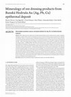 Research paper thumbnail of Mineralogy of ore dressing products from Banská Hodruša Au (Ag, Pb, Cu) epithermal deposit