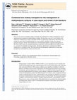 Research paper thumbnail of Combined liver–kidney transplant for the management of methylmalonic aciduria: A case report and review of the literature