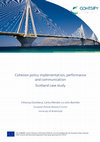 Research paper thumbnail of Cohesion Policy Implementation, Performance And Communication: Scotland Case Study