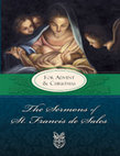 Research paper thumbnail of The Sermons of St Francis de Sales For Advent and Christmas Volume