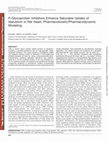 Research paper thumbnail of P-Glycoprotein Inhibitors Enhance Saturable Uptake of Idarubicin in Rat Heart: Pharmacokinetic/Pharmacodynamic Modeling