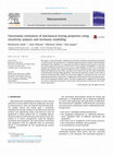 Research paper thumbnail of Uncertainty estimation of mechanical testing properties using sensitivity analysis and stochastic modelling