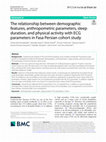 Research paper thumbnail of The relationship between demographic features, anthropometric parameters, sleep duration, and physical activity with ECG parameters in Fasa Persian cohort study