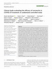 Research paper thumbnail of Clinical study evaluating the efficacy of ivermectin in COVID‐19 treatment: A randomized controlled study