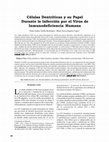 Research paper thumbnail of Células Dentríticas y su Papel Durante la Infección por el Virus de Inmunodeficiencia Humana