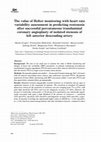 Research paper thumbnail of The value of Holter monitoring with heart rate variability assessment in predicting restenosis after successful percutaneous transluminal coronary angioplasty of isolated stenosis of left anterior descending artery