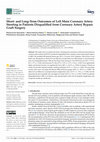 Research paper thumbnail of Short- and Long-Term Outcomes of Left Main Coronary Artery Stenting in Patients Disqualified from Coronary Artery Bypass Graft Surgery