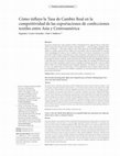 Research paper thumbnail of Cómo influye la Tasa de Cambio Real en la competitividad de las exportaciones de confecciones textiles entre Asia y Centroamérica