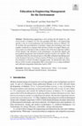 Research paper thumbnail of Education in Engineering Management for the Environment