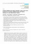 Research paper thumbnail of Linking Childhood and Adult Criminality: Using a Life Course Framework to Examine Childhood Abuse and Neglect, Substance Use and Adult Partner Violence